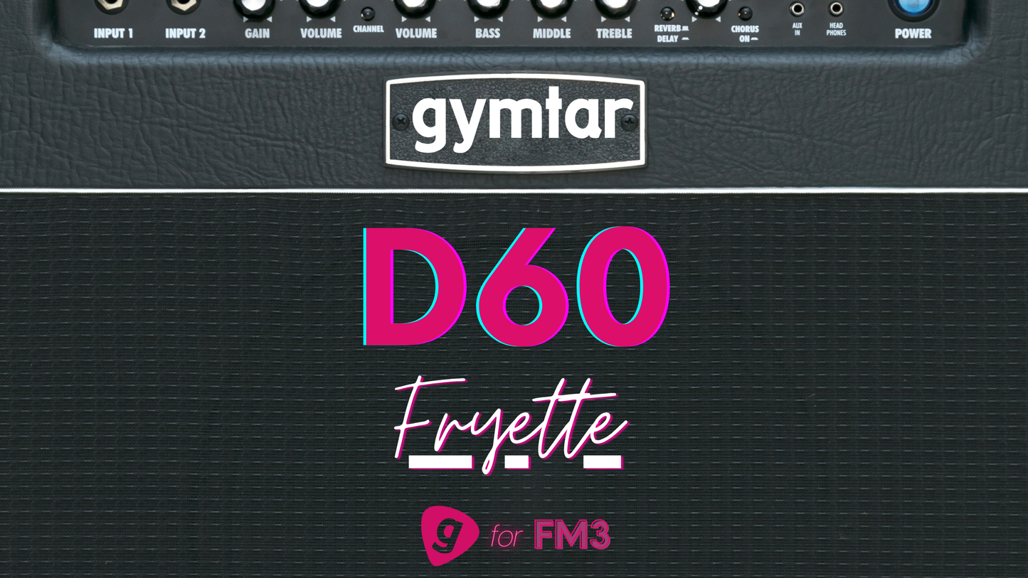 FM3/FM9/AXE-FX III Patch based on Fryette Deliverance 60 (D60)