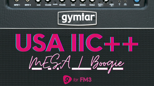FM3/FM9/AXE-FX III Patch based on Mesa/Boogie Mark IIC++ (USA IIC++)